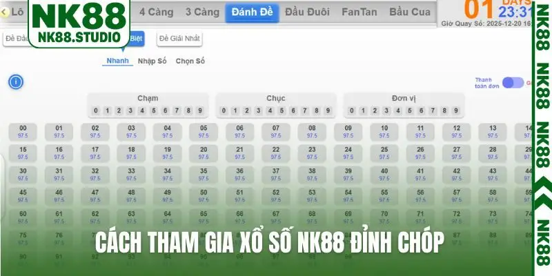 Cách tham gia xổ số NK88 đỉnh chóp